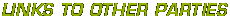 Links to other parties
