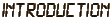 introduction